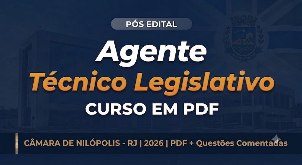 Capa do Curso em PDF para o concurso da Câmara de Nilópolis 2026, cargo de Agente Técnico Legislativo.