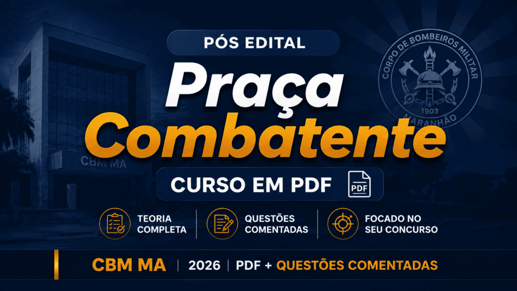 Capa do curso preparatório em PDF para o concurso CBM MA, cargo de Praça Combatente.