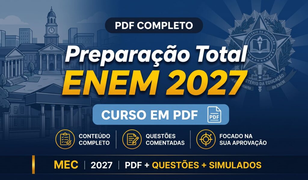 Preparação ENEM 2027: material completo em PDF com questões comentadas e simulados, ideal para sua aprovação.